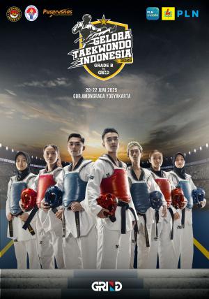 Kejuaraan GELORA TAEKWONDO INDONESIA CHAMPIONSHIP 2025 GRIND ti-koguryo.com